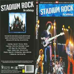 Various - Stadium Rock - The Anthology Mp3