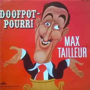 Max Tailleur - Doofpotpourri Mp3