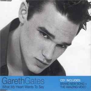 Gareth Gates - What My Heart Wants To Say Mp3