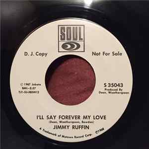 Jimmy Ruffin - I'll Say Forever My Love Mp3