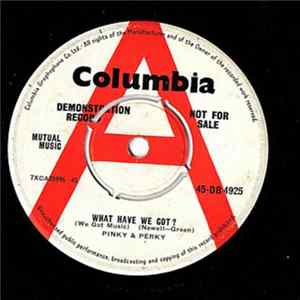 Pinky & Perky - What Have We Got? (We Got Music) Mp3