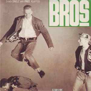 Bros - Drop The Boy Mp3