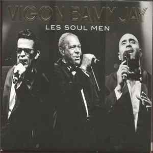 Vigon Bamy Jay - Les Soul Men Mp3