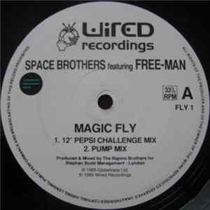 Space Brothers - Magic Fly (Promo 1) Mp3