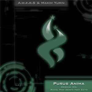 A.w.e.r.S & Maxim Yurin - Purus Anima Mp3