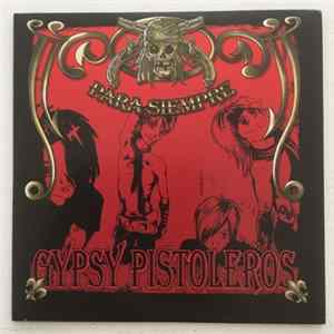 Gypsy Pistoleros - Para Siempre Mp3