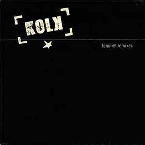 Kolk - Lemmet Remixes Mp3