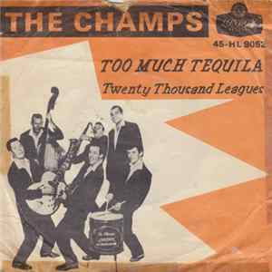 The Champs - Too Much Tequila Mp3