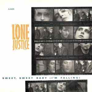 Lone Justice - Sweet, Sweet Baby (I'm Falling) Mp3