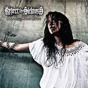 Reject The Sickness - Bloodstained Eyes Mp3