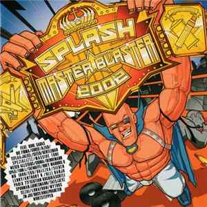 Various - Splash! Masterblaster 2002 Mp3