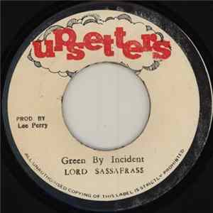 Lord Sassafrass - Green By Incident Mp3