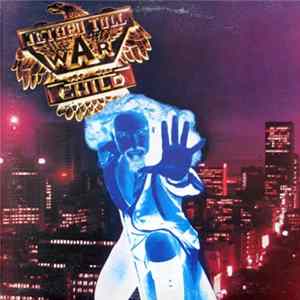 Jethro Tull - War Child Mp3