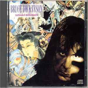 Bruce Dickinson - Tattooed Millionaire Mp3