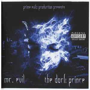 Prime Evilz Production Presents Mr. Evil - The Dark Prince Mp3