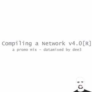 Various - Compiling A Network V4.0 [Re-Compiled] Mp3
