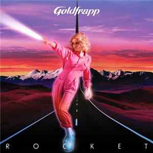 Goldfrapp - Rocket Mp3