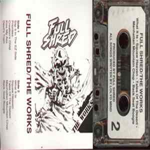 Full Shred - The Works Mp3