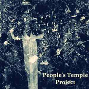 People's Temple Project - Demo CD Mp3