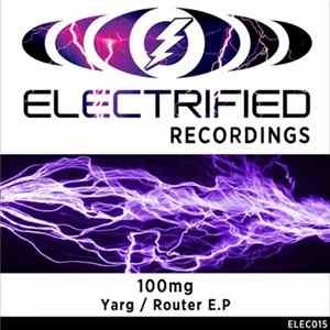 100mg - Yarg / Router E.P Mp3