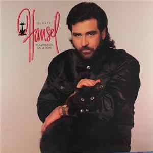 Hansel Y La Orquesta Calle 8 - El Gato Mp3
