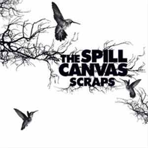 The Spill Canvas - Scraps/No Really Im Fine Mp3