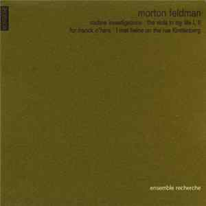 Morton Feldman - Routine Investigations Mp3