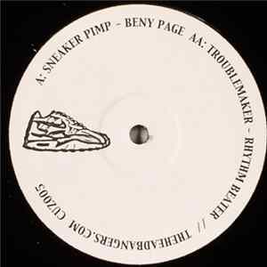 Benny Page / Rhythm Beater - Sneaker Pimp / Troublemaker Mp3
