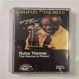 Rufus Thomas - That Woman Is Poison! Mp3