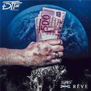 DTF - Sans Rêve Mp3