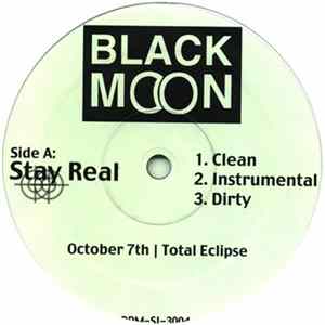 Black Moon - Stay Real / Looking Down The Barrel Mp3