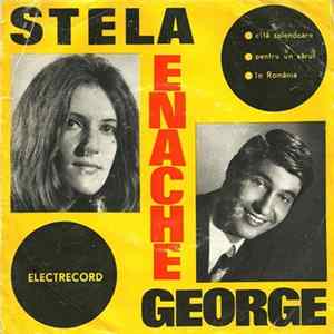 Stela Și George Enache - ● Cîtă Splendoare ● Pentru Un Sărut ● În România Mp3