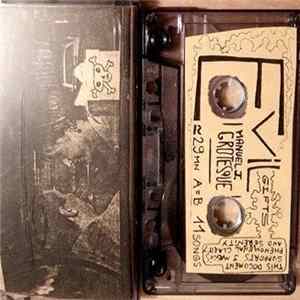 Manuel J. Grotesque - EVIL GIFTS Mp3
