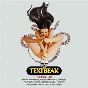 Textbeak - Thee Ill_iad Mp3
