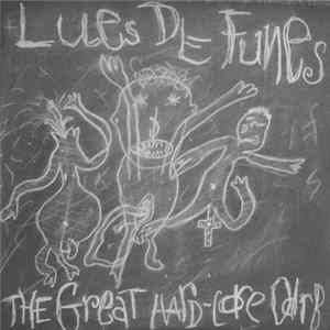 Lues De Funes - The Great Hard-Core Odrb Mp3