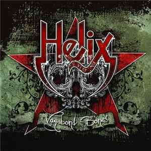 Helix - Vagabond Bones Mp3