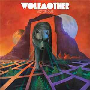 Wolfmother - Victorious Mp3
