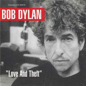 Bob Dylan - "Love And Theft" Mp3