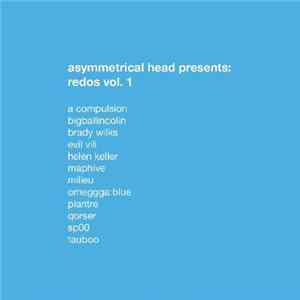 Asymmetrical Head - Asymmetrical Head Presents Redos Vol.1 Mp3