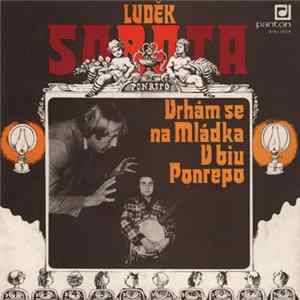 Luděk Sobota - Vrhám Se Na Mládka / V Biu Ponrepo Mp3