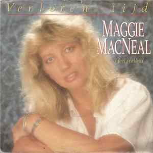 Maggie MacNeal - Verloren Tijd Mp3