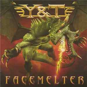 Y & T - Facemelter Mp3