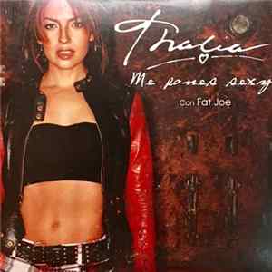 Thalia Con Fat Joe - Me Pones Sexy Mp3