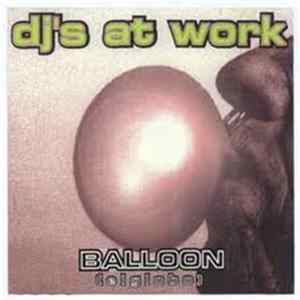 DJ's At Work - Balloon (El Globo) Mp3