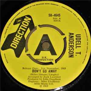 Udell T. Anderson - Don't Go Away / Thank You Darling Mp3