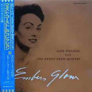 Jane Fielding With The Kenny Drew Quintet - Embers Glow Mp3