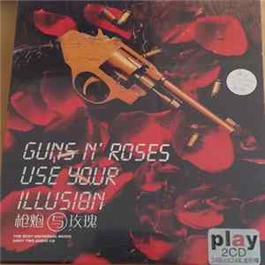 Guns N' Roses - Use Your Illusion Mp3