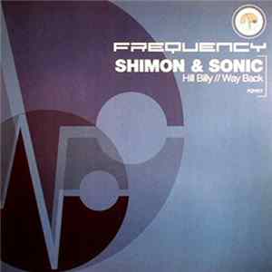 Shimon & Sonic - Hill Billy / Way Back Mp3