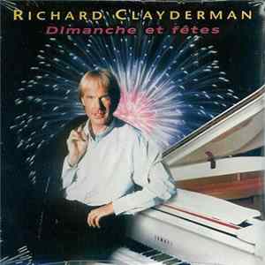 Richard Clayderman - Dimanche Et Fêtes Mp3