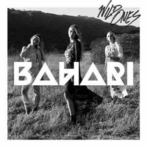 Bahari - Wild Ones Mp3